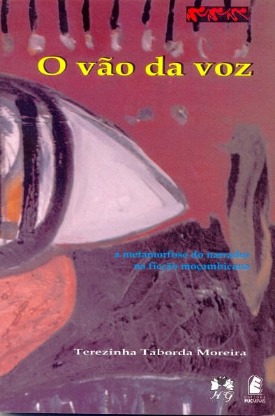 O vão da voz: a metamorfose do narrador na ficção moçambicana